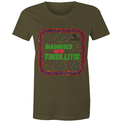 DIAGNOSED WITH TINSILLITIS - AS Colour - Women's Maple Tee - Downscale & Healthcare from Anywhere Online Shop