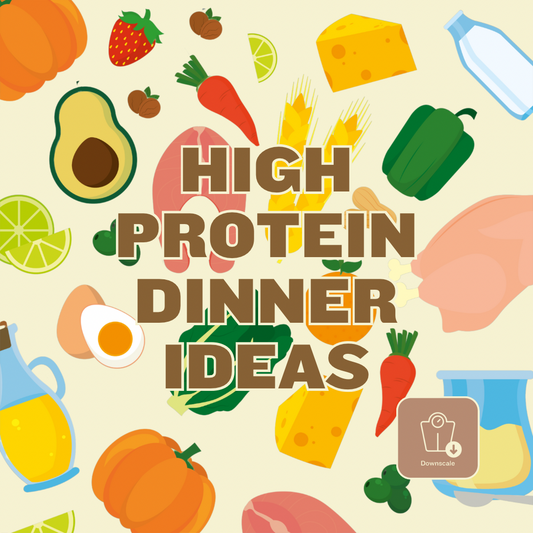 20 High Protein Dinner Ideas - Downscale & Healthcare from Anywhere Online Shop